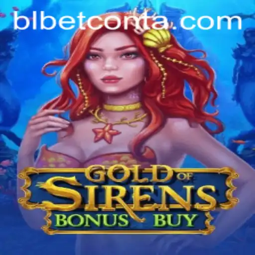 Unlocking the Secrets of GoldofSirensBonusBuy: Dive into the Enchanting World of Blbet